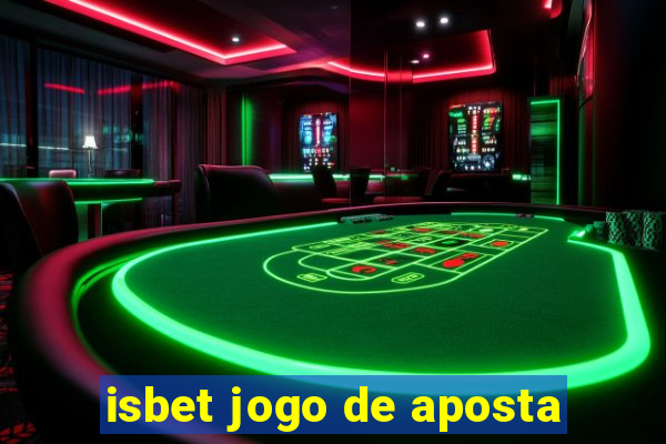 isbet jogo de aposta